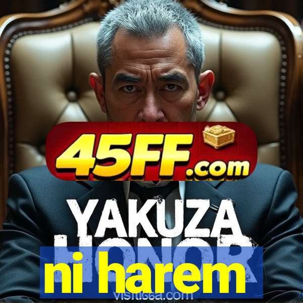 ni harem